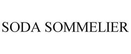 SODA SOMMELIER trademark