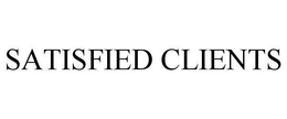 SATISFIED CLIENTS trademark