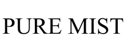 PURE MIST trademark
