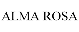 ALMA ROSA trademark