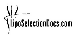LIPOSELECTIONDOCS.COM trademark