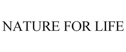 NATURE FOR LIFE trademark