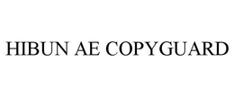 HIBUN AE COPYGUARD trademark