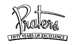 PRATERS FIFTY YEARS OF EXCELLENCE trademark
