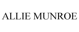 ALLIE MUNROE trademark