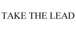 TAKE THE LEAD trademark