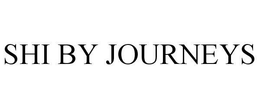 SHI BY JOURNEYS trademark