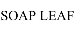 SOAP LEAF trademark