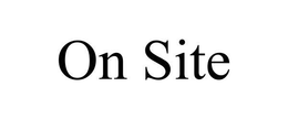 ON SITE trademark