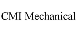 CMI MECHANICAL trademark