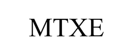 MTXE trademark
