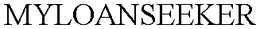 MYLOANSEEKER trademark