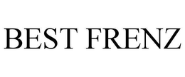 BEST FRENZ trademark