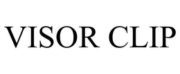 VISOR CLIP trademark