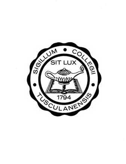 SIGILLUM COLLEGII TUSCULANENSIS SIT LUX 1794 trademark