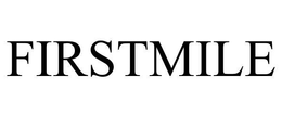 FIRSTMILE trademark