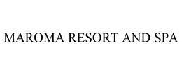 MAROMA RESORT AND SPA trademark