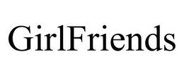GIRLFRIENDS trademark