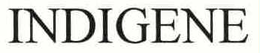 INDIGENE trademark