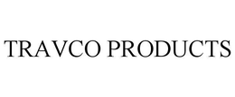 TRAVCO PRODUCTS trademark