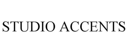STUDIO ACCENTS trademark