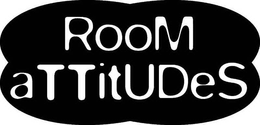 ROOM ATTITUDES trademark