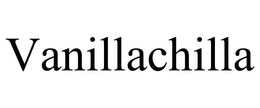 VANILLACHILLA trademark