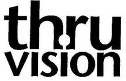 THRUVISION trademark