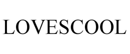 LOVESCOOL trademark