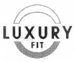 LUXURY FIT trademark