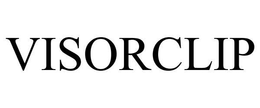 VISORCLIP trademark