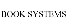 BOOK SYSTEMS trademark