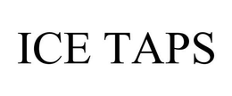 ICE TAPS trademark