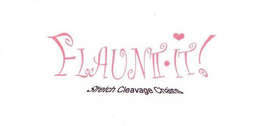 FLAUNT · IT! STRETCH CLEAVAGE CHAINS trademark