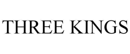THREE KINGS trademark