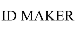 ID MAKER trademark