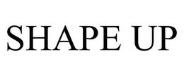 SHAPE UP trademark