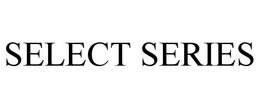SELECT SERIES trademark