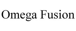 OMEGA FUSION trademark