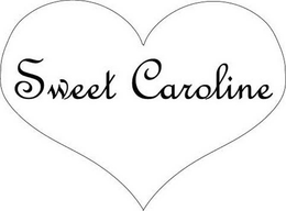 SWEET CAROLINE trademark