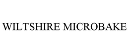 WILTSHIRE MICROBAKE trademark