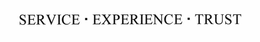 SERVICE · EXPERIENCE · TRUST trademark