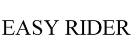 EASY RIDER trademark