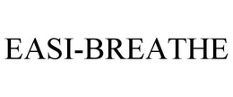 EASI-BREATHE trademark