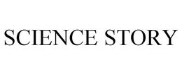 SCIENCE STORY trademark