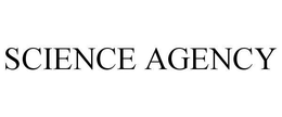 SCIENCE AGENCY trademark