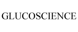 GLUCOSCIENCE trademark