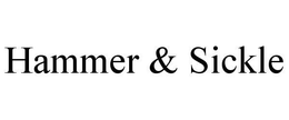 HAMMER & SICKLE trademark