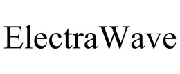 ELECTRA WAVE trademark
