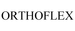 ORTHOFLEX trademark